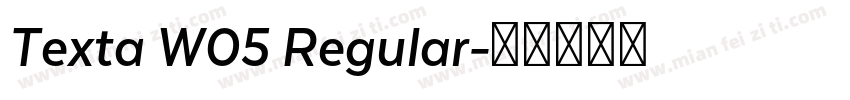 Texta W05 Regular字体转换